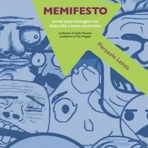 Memifesto. Ormai note immagini con didascalia a tema umoristico Bestseller