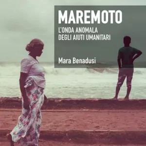 Maremoto. L‘onda anomala degli aiuti umanitari Pagamento Sicuro