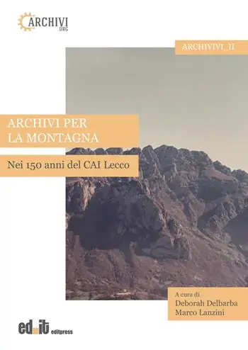 Prezzo Di Fabbrica Archivi per la montagna. Nei 150 anni del CAI Lecco