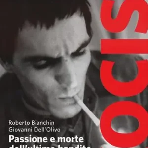 Kociss. Passione e morte dell‘ultimo bandito veneziano Subito Disponibile