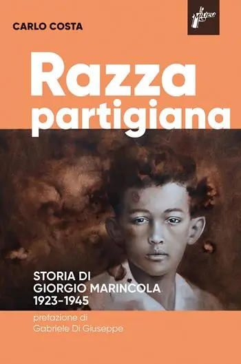 Razza partigiana. Storia di di Giorgio Marincola 1923-1945 Promozione