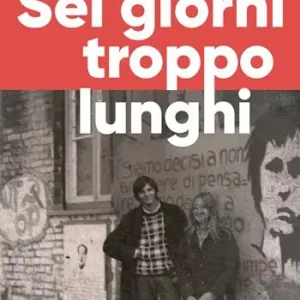 Affare Sei giorni troppo lunghi