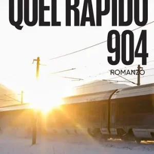 Esclusivo Quel rapido 904