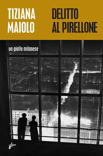 Miglior Prezzo Delitto al Pirellone. Un giallo milanese