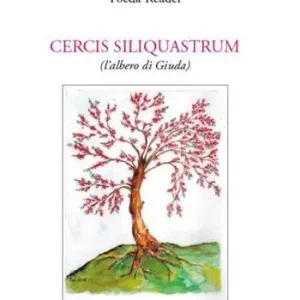 Direttamente Dal Produttore Cercis siliquastrum (l‘albero di Giuda)