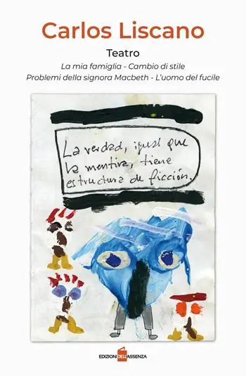 Teatro La mia famiglia-Cambio di stile-I problemi della signora Macbeth-L‘uomo del fucile. Ediz. italiana e spagnola Bestseller
