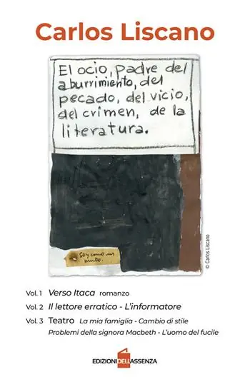 Teatro Verso Itaca-Il lettore erratico-L‘informatore. Ediz. italiana e spagnola Ultimissimo Modello