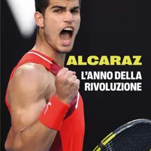 Ultimissimo Modello Alcaraz. L‘anno della rivoluzione