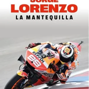 Vendita Finale Jorge Lorenzo. La mantequilla