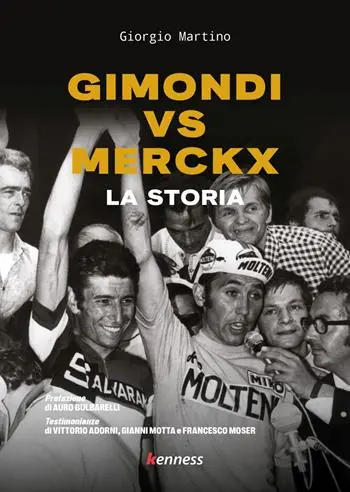 Gimondi vs Merckx. La storia Ordina Subito