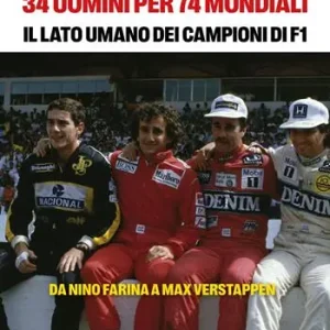 Direttamente Dal Produttore 34 uomini per 74 mondiali. Il lato umano dei campioni di F1