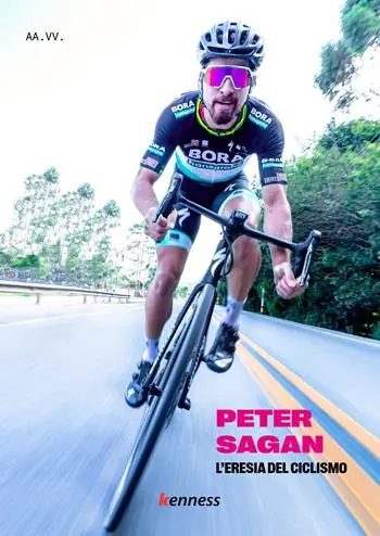 Popolare Peter Sagan. L‘eresia del ciclismo
