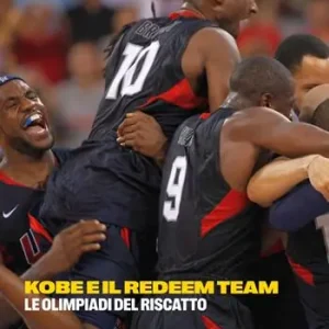 Kobe e il redeem team. Le olimpiadi del riscatto Più Venduto