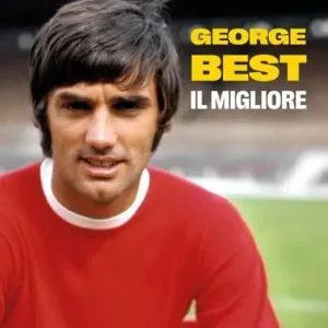 Soddisfatti O Rimborsati George Best. Il migliore