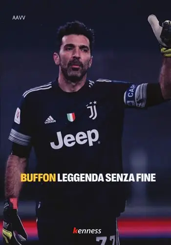 Prezzo Di Fabbrica Buffon. Leggenda senza fine