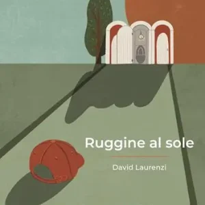 Ruggine al sole Acquista Ora