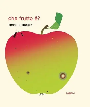 Non Perdere Che frutto è?
