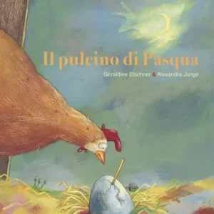 Offerta Lampo Il pulcino di Pasqua. Ediz. illustrata