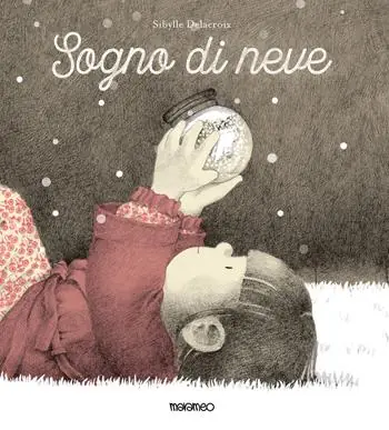 Sogno di neve. Ediz. a colori Di Tendenza