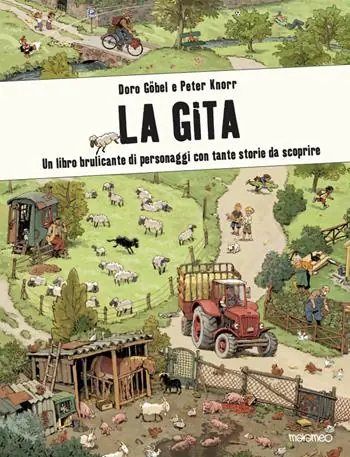 Offerta Limitata La gita. Un libro brulicante di personaggi e di storie da scoprire. Ediz. illustrata