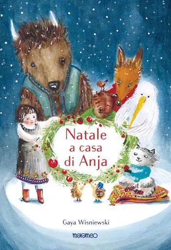 Natale a casa di Anja. Ediz. illustrata Compra Oggi Stesso