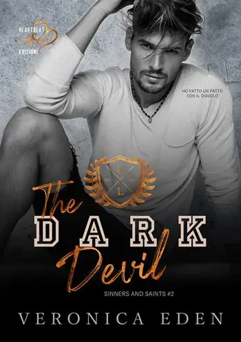 Nuovo Arrivo The dark Devil. Sinners and Saints. Vol. 2