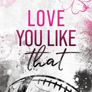 Love you like that. Michigan University. Vol. 1 Compra Adesso