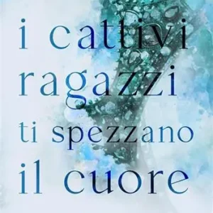 I cattivi ragazzi ti spezzano il cuore. The boys. Vol. 1 Economico