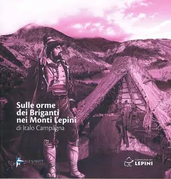 Sulle orme dei briganti nei Monti Lepini Compra Oggi Stesso