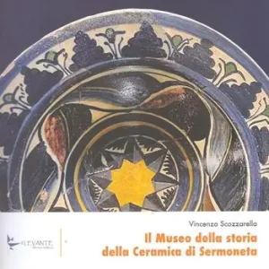 Non Perdere Il museo della storia della ceramica di Sermoneta