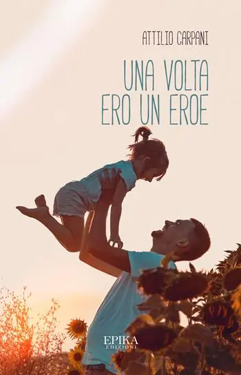 Una volta ero un eroe Acquista Ora