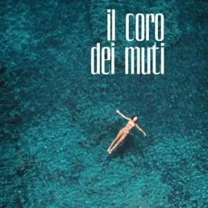 Must-Have Il coro dei muti