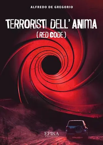 Compra Adesso Terroristi dell‘anima. Red code