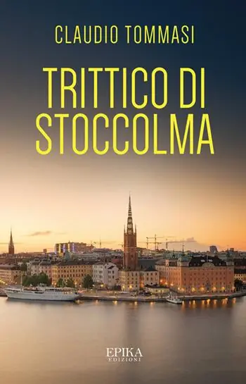 Trittico di Stoccolma Compra Oggi Stesso