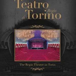 Teatro Regio di Torino-The Regio Theatre in Turin. Ediz. a colori Affare