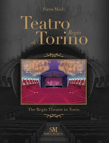Teatro Regio di Torino-The Regio Theatre in Turin. Ediz. a colori Affare