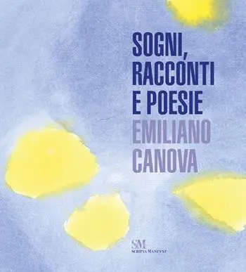 Sogni, racconti e poesie Must-Have