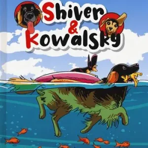 Ordina Subito Le avventure di Shiver & Kowalsky