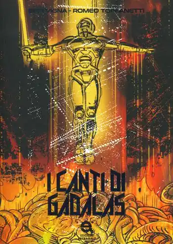 Nuova Collezione I canti di Gadalas. Ediz. limitata