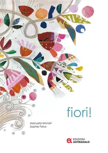 Fiori! Ediz. a colori Sconto