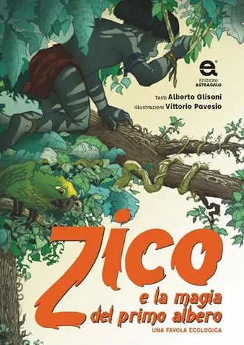 Promozione Zico e la magia del primo albero