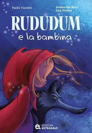 Promo Stagionale Rududum e la bambina. Ediz. illustrata