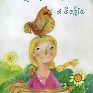 La gallina di Sofia. Ediz. ad alta leggibilità Quantità Limitata