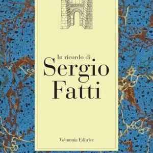 In ricordo di Sergio Fatti Spedito Oggi
