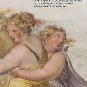 Terra d‘acqua. La rete idrica dell‘Alta Valle del Tevere dalla cartografia di Leonardo alle proprietà dei Bufalini Compra Adesso