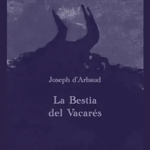 La Bestia del Vacarés Ordina Subito