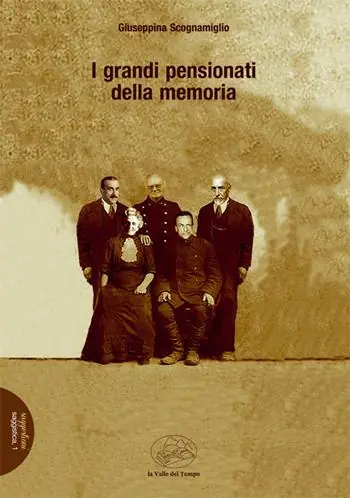 Sconto I grandi pensionati della memoria