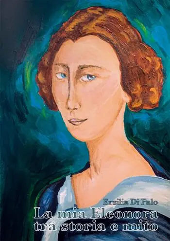 Economico La mia Eleonora tra storia e mito
