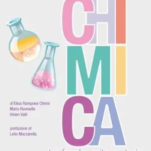 La chimica tra favola, mito e storia Miglior Prezzo
