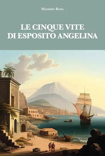 Le cinque vite di Esposito Angelina Ultimissimo Modello